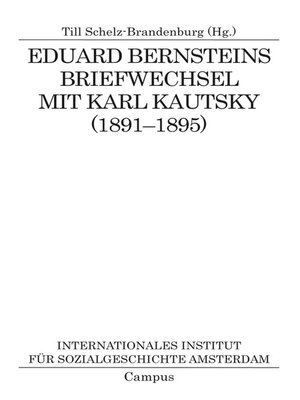 cover image of Eduard Bernsteins Briefwechsel mit Karl Kautsky (1891-1895)